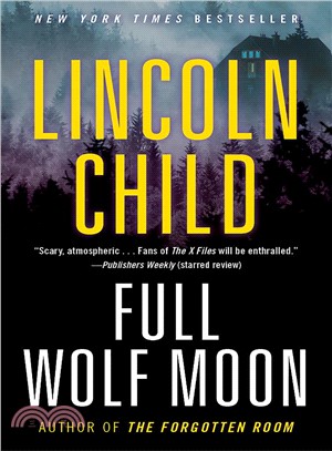 Full wolf moon :a novel /