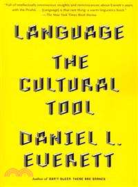 Language ─ The Cultural Tool