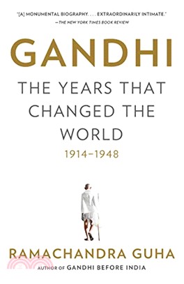 Gandhi ― The Years That Changed the World 1914-1948