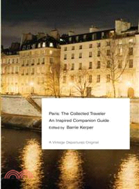Paris ─ The Collected Traveler