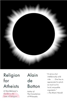 Religion for atheists :a non-believer's guide to the uses of religion /