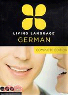 Living Language German ─ Beginner to Advanced: Complete Edition