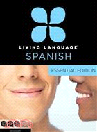 Living Language Spanish ─ Beginner: Essential Edition