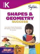 Kindergarten Shapes & Geometry Success: Grade K