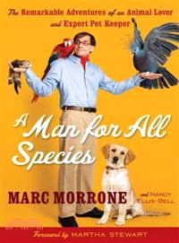 A Man for All Species ─ The Remarkable Adventures of an Animal Lover and Expert Pet Keeper