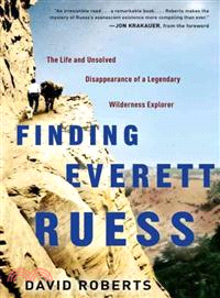 Finding Everett Ruess