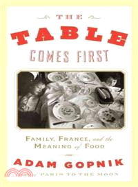 The Table Comes First