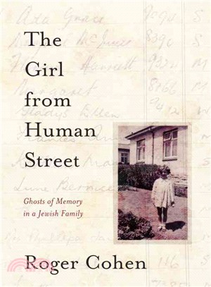 The Girl from Human Street ─ Ghosts of Memory in a Jewish Family