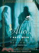 Alice I Have Been | 拾書所