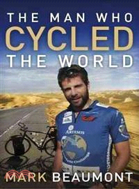 The Man Who Cycled the World