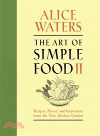 The Art of Simple Food II