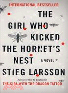 The girl who kicked the hornet's nest /