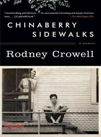 Chinaberry Sidewalks ─ A Memoir