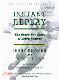 Instant Replay ─ The Green Bay Diary of Jerry Kramer, First Anchor Sports Edition