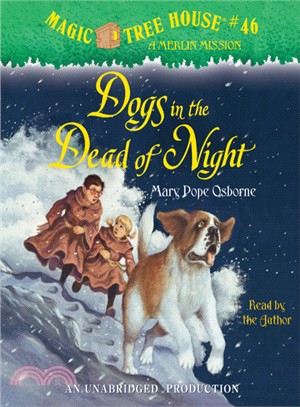 Magic Tree House #46: Dogs in the Dead of Night (audio CD, unabridged)