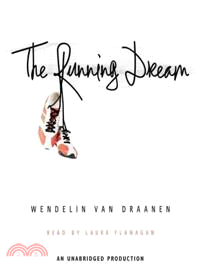 The Running Dream (audio CD, unabridged)