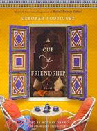 A Cup of Friendship