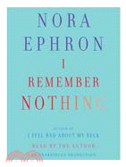 I Remember Nothing: And Other Reflections