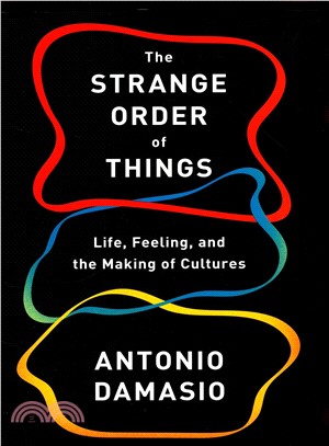 The Strange Order of Things ─ Life, Feeling, and the Making of Cultures