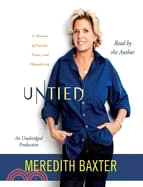 Untied: A Memoir of Family, Fame, and Floundering