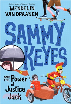 Sammy Keyes #15: The Power of Justice Jack (平裝本)