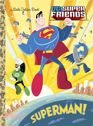 Superman! ─ DC Super Friends