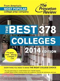 The Princeton Review The Best 378 Colleges, 2014