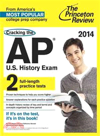 Princeton Review Cracking the AP U.S. History Exam, 2014