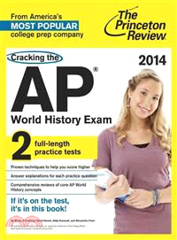 Princeton Review Cracking the AP World History Exam, 2014