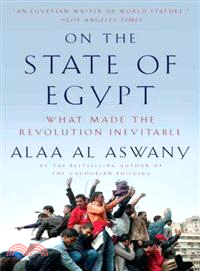 On the State of Egypt ─ What Made the Revolution Inevitable