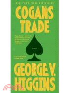 Cogan's Trade ─ A Novel