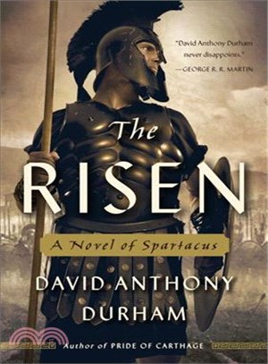 The Risen ─ A Novel of Spartacus
