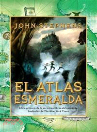 El atlas esmeralda / The Emerald Atlas