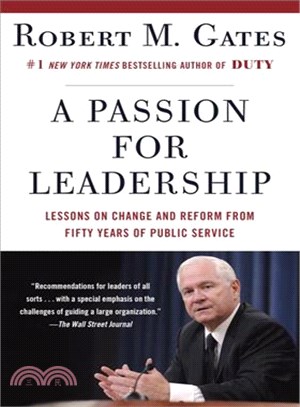 A Passion for Leadership ─ Lessons on Change and Reform from Fifty Years of Public Service