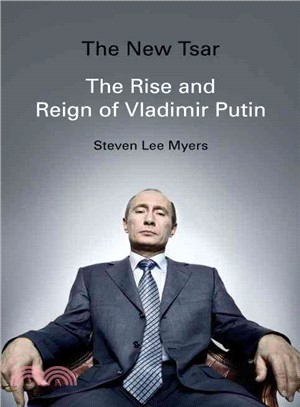 The New Tsar ― The Rise and Reign of Vladimir Putin