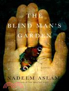 The Blind Man's Garden