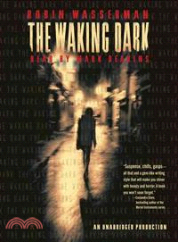 The Waking Dark (audio CD, unabridged)