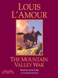 The Mountain Valley War