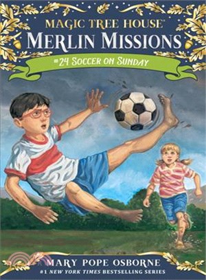 Merlin Mission #24: Soccer on Sunday (平裝本)