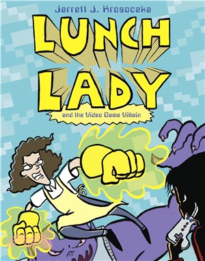 #9: Lunch Lady and the Video Game Villain (graphic novel)