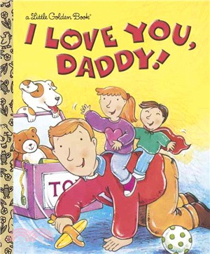 I Love You, Daddy