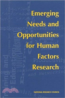 Emerging Needs and Opportunities for Human Factors Research