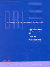 Dietary Reference Intakes ― Applications in Dietary Assessment