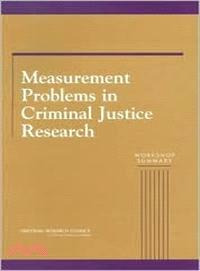 Measurement Problems in Criminal Justice Research