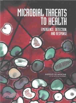 Microbial Threats to Health Emergence, Detection, and Response ― Emergence, Detection, and Response