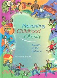 Preventing Childhood Obesity ― Health In The Balance