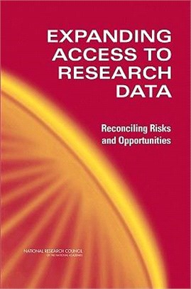 Expanding Access to Research Data ― Reconciling Risks And Opportunities