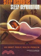 Sleep Disorders And Sleep Deprivation: An Unmet Public Health Problem