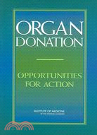 Organ Donation: Opportunities for Action