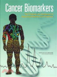 Cancer Biomarkers ― The Promises and Challenges of Improving Detection and Treatment